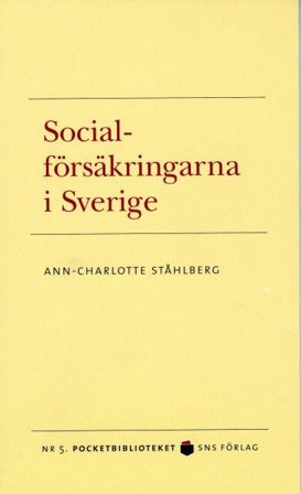 Socialförsäkringarna i Sverige, ISBN: 9789185695850