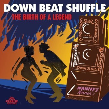 Downbeat shuffle - the birth of a legend NA
