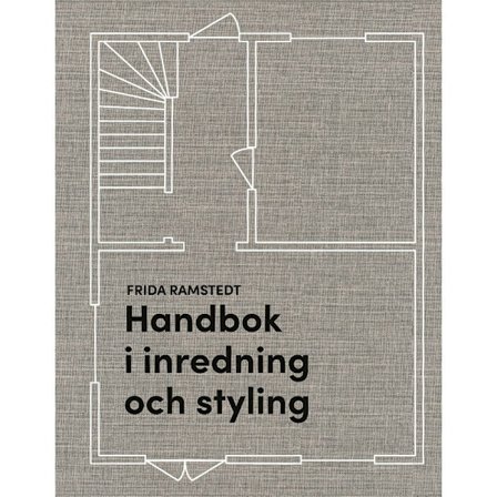 Handbok i inredning och styling (inbunden)