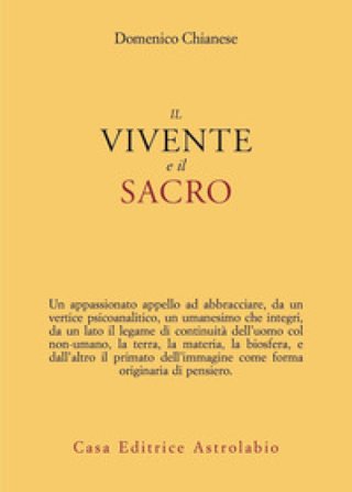 Il vivente e il sacro Domenico Chianese
