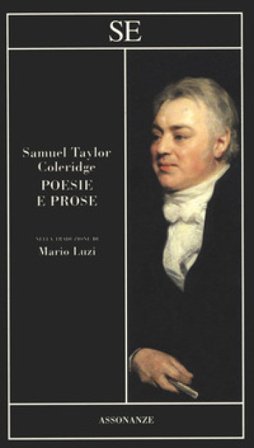 Poesie e prose. Testo originale a fronte Samuel Taylor Coleridge
