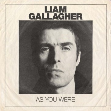 As you were (deluxe edt.) Liam Gallagher
