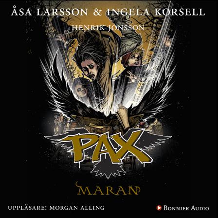 Maran - Ljudbok av Åsa Larsson & Ingela Korsell - CD