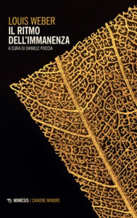 Il ritmo dell'immanenza Louis Weber