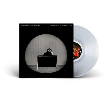 Brigitte Calls Me Baby - The Future Is Our Way Out [VINYL LP] Klar vinyl USA-import