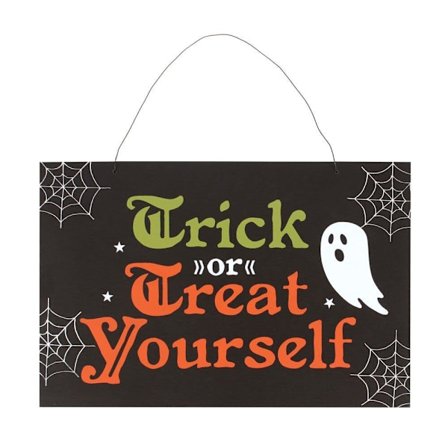 Något annorlunda Trick or Treat Yourself Halloween-skylt