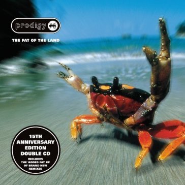 The fat of the land-expanded The Prodigy