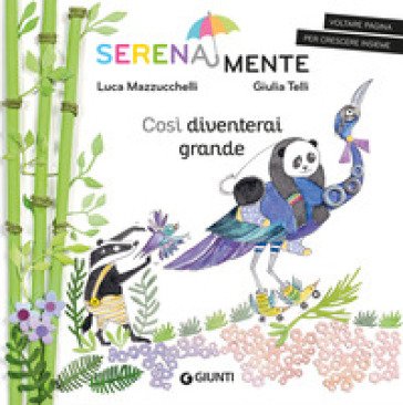 Così diventerai grande Luca Mazzucchelli