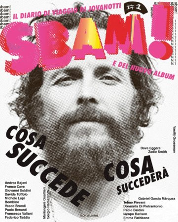 Sbam! Il diario di viaggio di Jovanotti e del nuovo album. Ediz. a colori Lorenzo Jovanotti