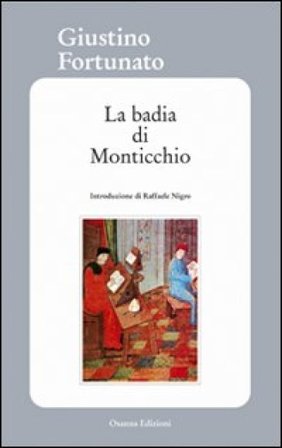 La badia di Monticchio Giustino Fortunato