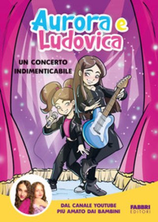 Un concerto indimenticabile Aurora e Ludovica