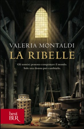 La ribelle Valeria Montaldi