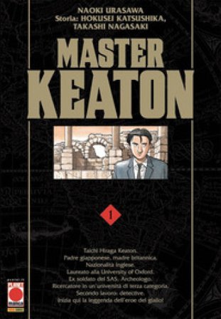 Master Keaton. Vol. 1 Naoki Urasawa