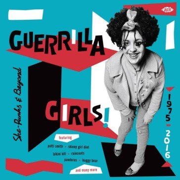 Guerrilla girls! she-punks & beyond 1975 NA