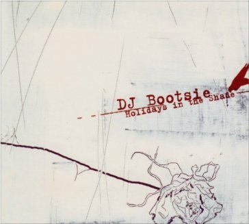 Holidays in the shade Dj Bootsie