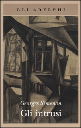Gli intrusi Georges Simenon
