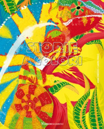 Storie a colori. Ediz. a colori Ana Omedes