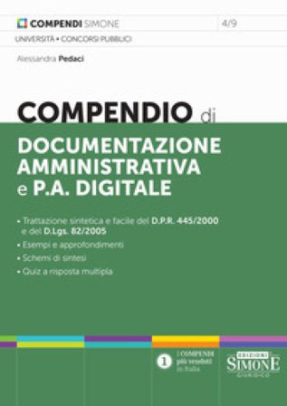 Compendio di documentazione amministrativa e P.A. digitale