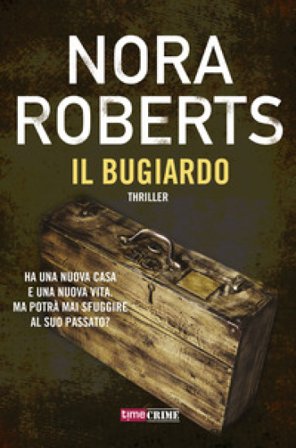 Il bugiardo Nora Roberts