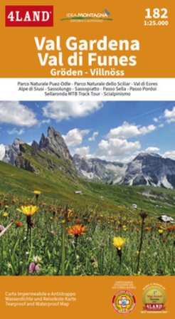 Val Gardena Val di Funes. 182. Gröden-Villnöss. 1:25.000 4LAND Srl
