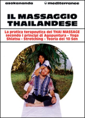 Il massaggio thailandese Asokananda