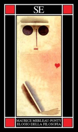 Elogio della filosofia Maurice Merleau-Ponty