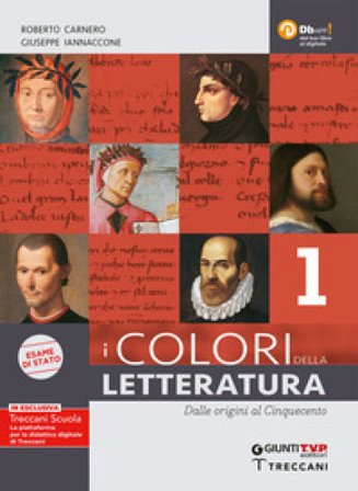 I colori della letteratura. Ediz. nuovo esame di Stato. Con Scrittura e Saperi fondamentali. Per il triennio degli Ist. tecnici. Con e-book. Con 