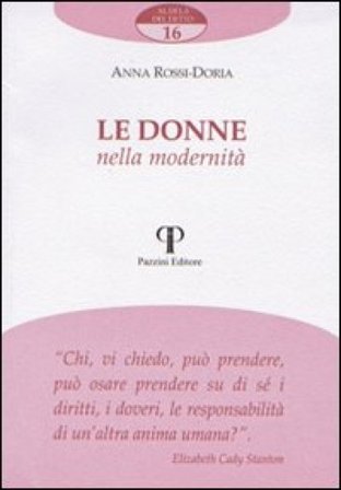 Le donne nella modernità Anna Rossi Doria