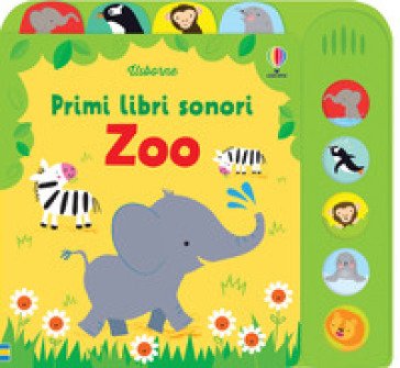 Zoo. Ediz. a colori Fiona Watt