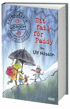 Ett fall för Paddy - Bok av Ulf Nilsson - Inbunden