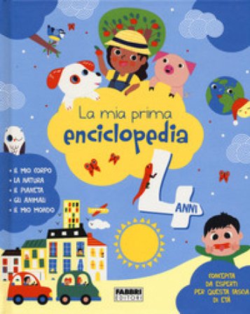 La mia prima enciclopedia. 4 anni. Ediz. a colori Olivia Cosneau