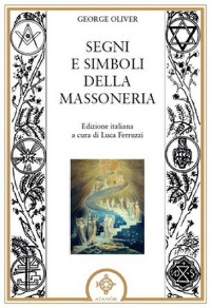 Segni e simboli della massoneria George Oliver