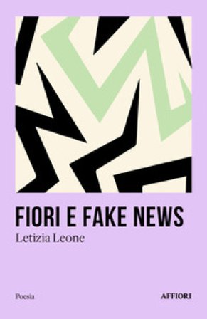 Fiori e fake news Letizia Leone
