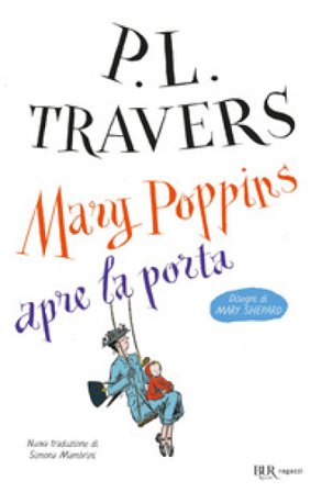 Mary Poppins apre la porta P. L. Travers
