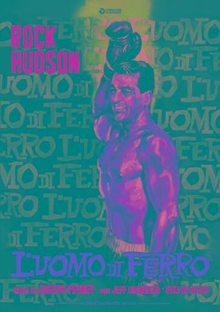 Uomo Di Ferro (L') (Restaurato In Hd)