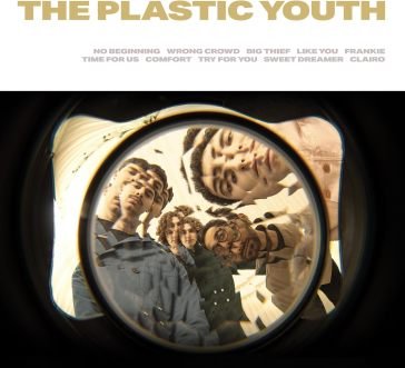 The plastic youth THE PLASTIC YOUTH