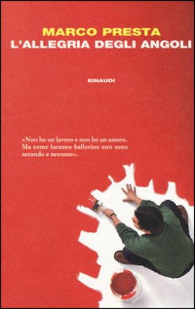 L'allegria degli angoli Marco Presta