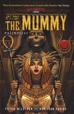 La mummia: palimpsest Peter Milligan