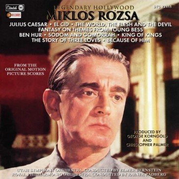Legendary hollywood: from the original m ROZSA