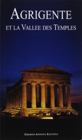 Agrigente et le vallée des Temples Rosaria Falcone