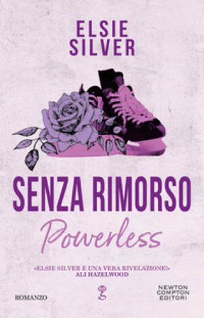 Senza rimorso. Powerless Elsie Silver
