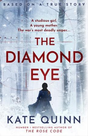 The Diamond Eye - Bok av Kate Quinn - Häfte