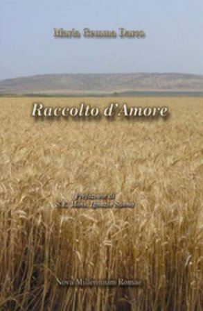 Raccolto d'amore Maria Gemma Darco