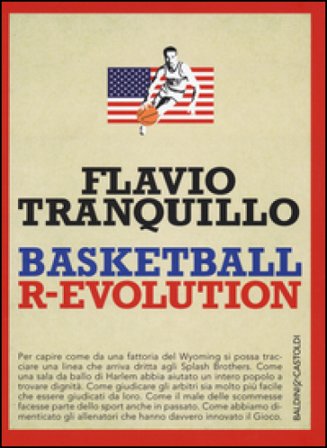 Basketball r-evolution Flavio Tranquillo