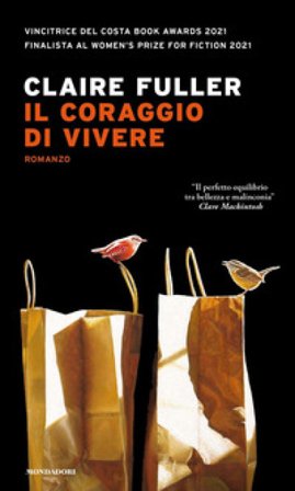 Il coraggio di vivere Claire Fuller