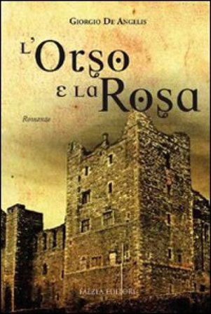 L'orso e la rosa Giorgio De Angelis