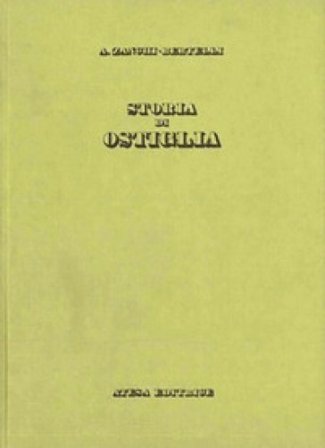 Storia di Ostiglia (rist. anast. Mantova, 1841) Antonio Zanchi-Bertelli