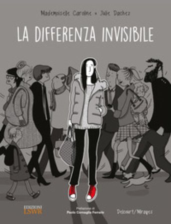 La differenza invisibile Mademoiselle Caroline