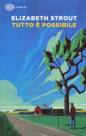 Tutto è possibile Elizabeth Strout