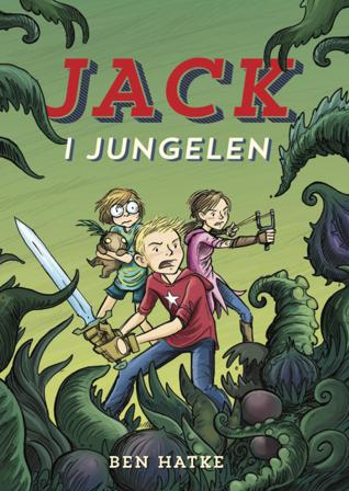 Jack i jungelen - Bok av Ben Hatke - Hardback